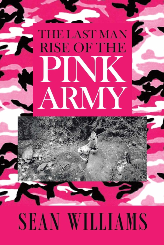The last man rise of the pink army book cover