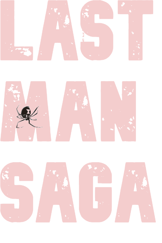 LAST MAN SAGA